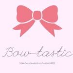 Bowtastic